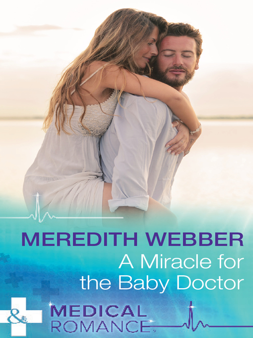 Cover image for A Miracle For the Baby Doctor
